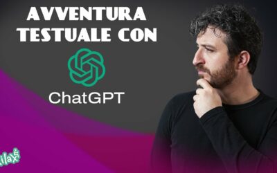 CHATGPT – Un avventura testuale FOLLE con AI