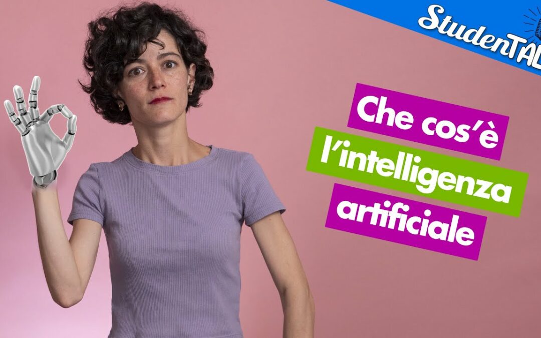 Che cos’è l’intelligenza artificiale | StudenTALK