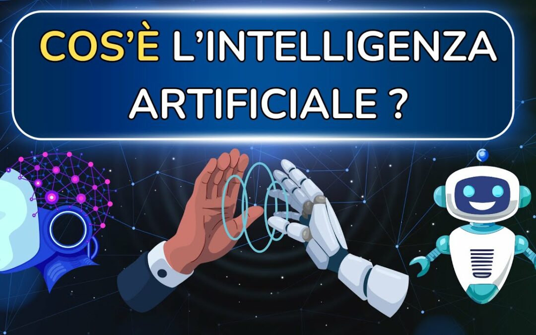 Cos’è l’Intelligenza Artificiale? Spiegato Facile!