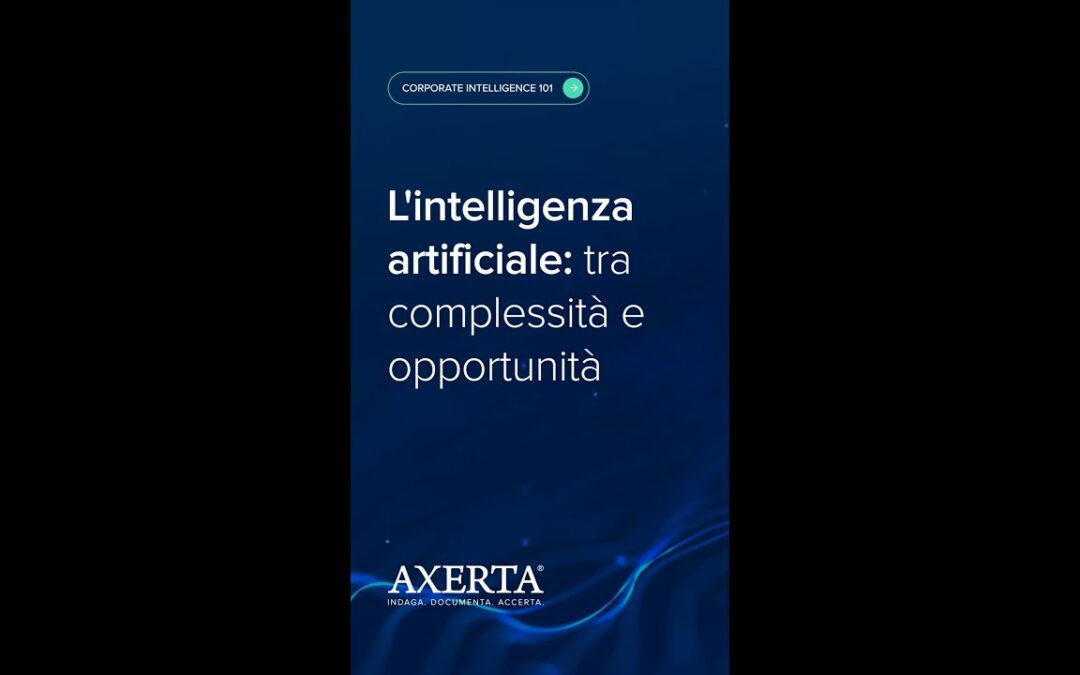L’intelligenza artificiale: tra complessità e opportunità