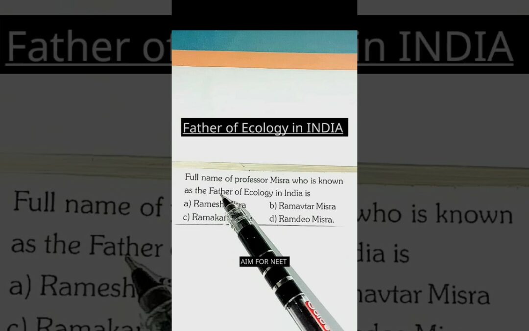Father of of Ecology in INDIA | Biology NCERT #neet #neet2024 #motivation #aiims #mbbs #shorts