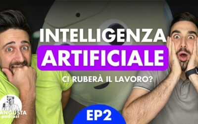 Intelligenza Artificiale: ci ruberà il lavoro? | Mangusta Podcast | Ep. 2