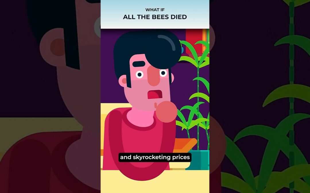 What if bees went extinct overnight?