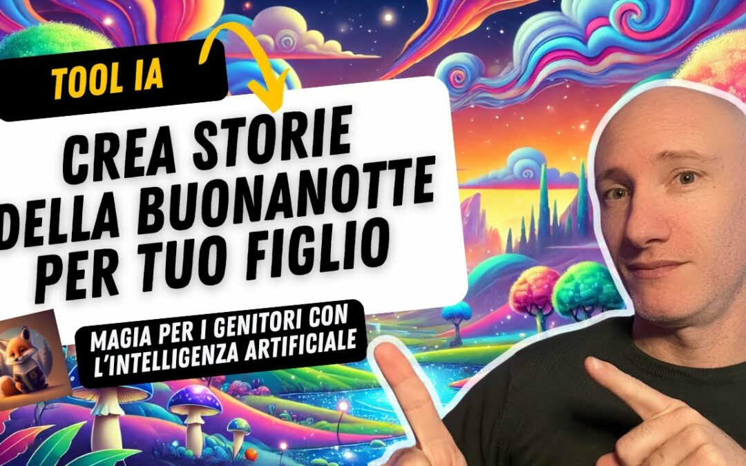 Oscar Stories: l’App di intelligenza artificiale che crea storie della buonanotte per bambini