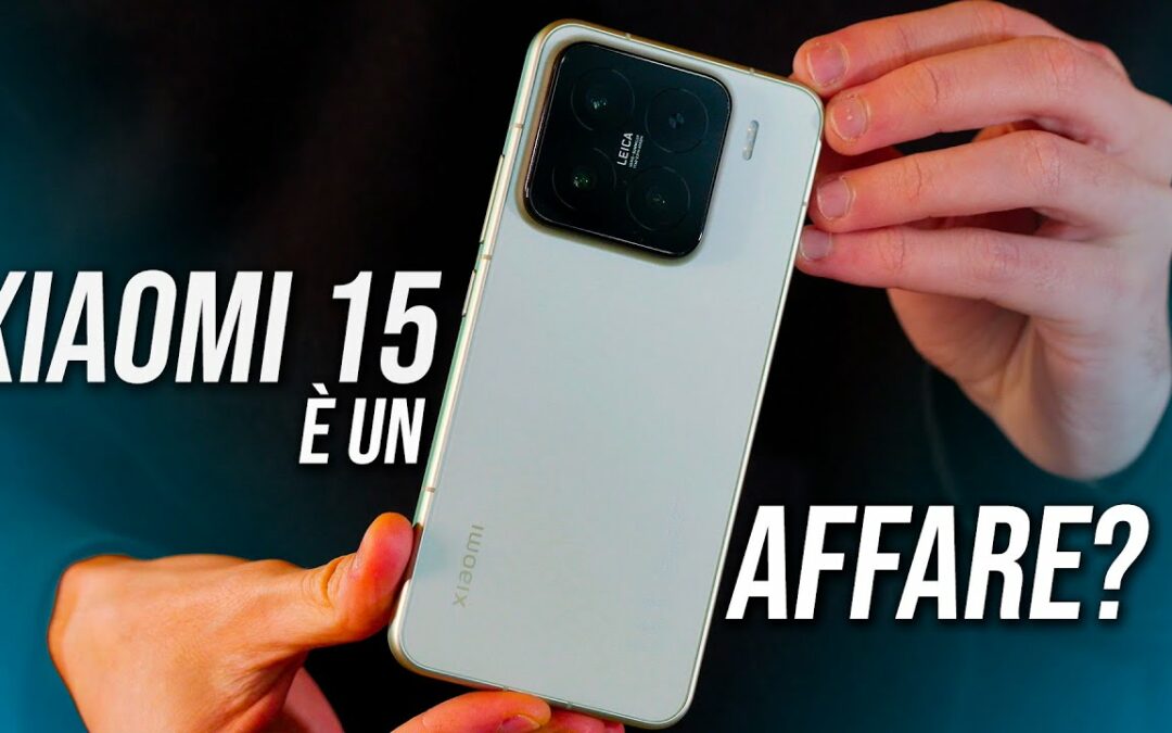 RECENSIONE XIAOMI 15: l’alternativa per chi odia Galaxy S25