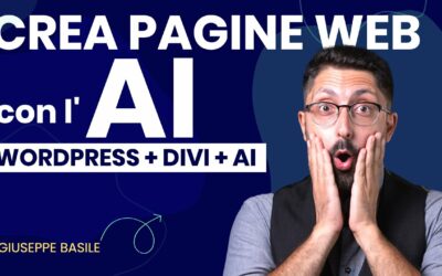 CREARE PAGINE WEB e un SITO INTERNET con l’AI [Intelligenza Artificiale] con WordPress e DIVI AI