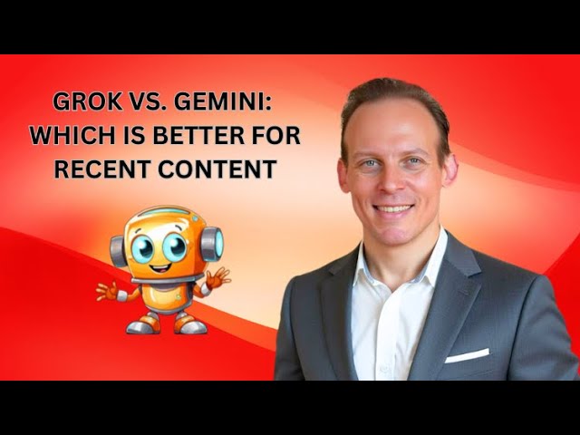 Grok vs Google Gemini: Which AI Is Better for Recent and Real-Time Content?